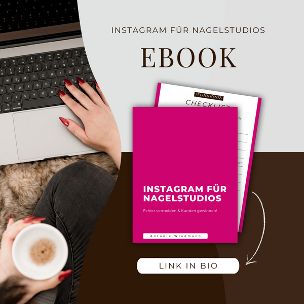 EBook "Instagram für Nagelstudios: Fehler vermeiden & Kunden gewinnen!"