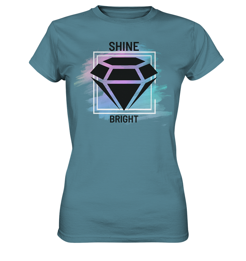 shine bright - Ladies Premium Shirt